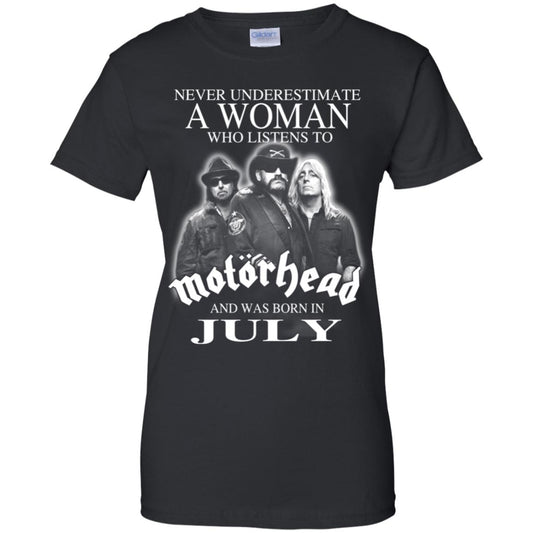 
	A Woman Who Listens To Motorhead And Was Born In July T-Shirts, Hoodie, Tank