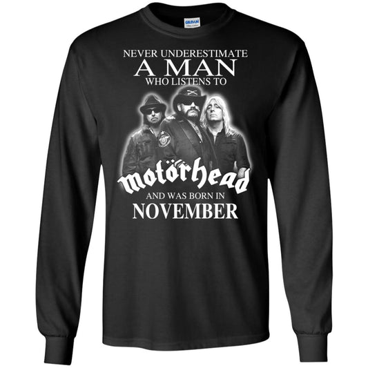 A Man Who Listens To Motorhead And Was Born In November T-Shirts, Hoodie, Tank