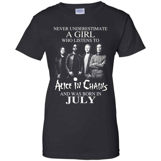 
	A Girl Who Listens To Alice In Chains And Was Born In July T-Shirts, Hoodie, Tank