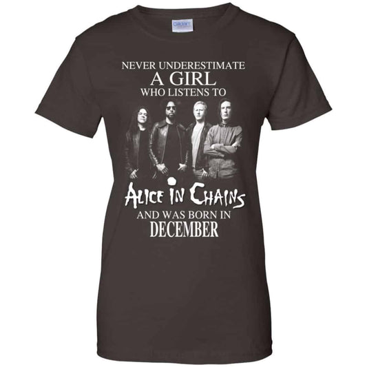 A Girl Who Listens To Alice In Chains And Was Born In December T-Shirts, Hoodie, Tank