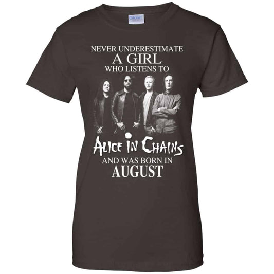 A Girl Who Listens To Alice In Chains And Was Born In August T-Shirts, Hoodie, Tank