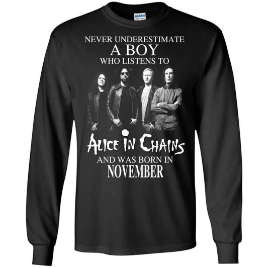 A Boy Who Listens To Alice In Chains And Was Born In November T-Shirts, Hoodie, Tank