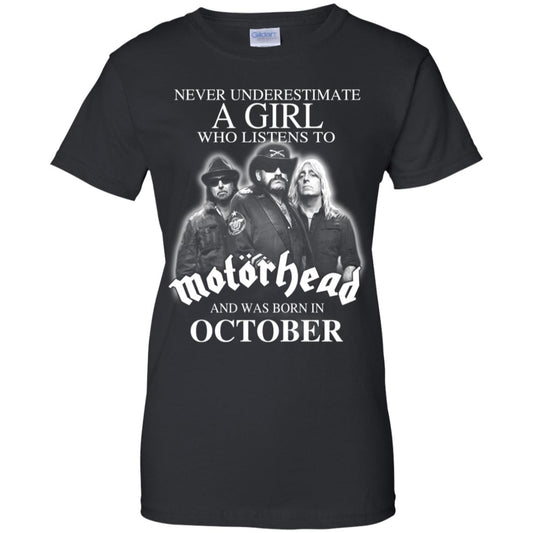 
	A Girl Who Listens To Motorhead And Was Born In October T-Shirts, Hoodie, Tank