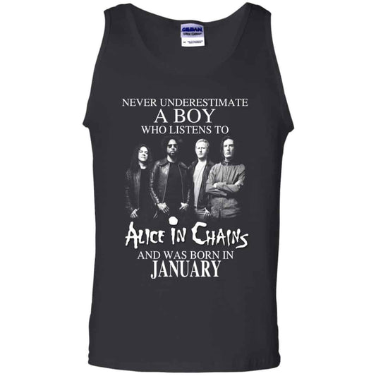A Boy Who Listens To Alice In Chains And Was Born In January T-Shirts, Hoodie, Tank