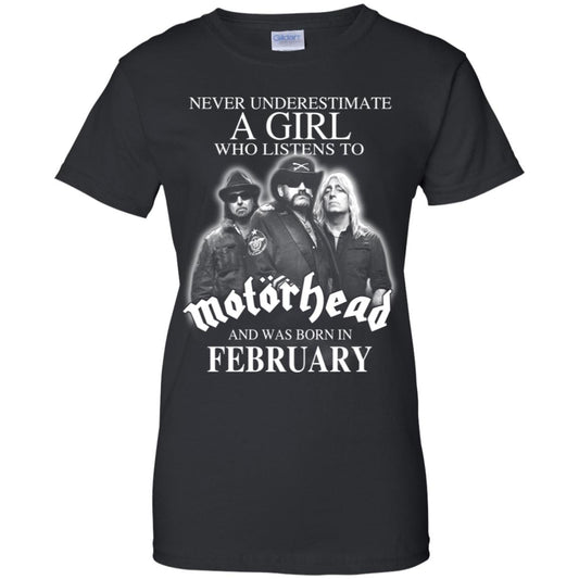 
	A Girl Who Listens To Motorhead And Was Born In February T-Shirts, Hoodie, Tank