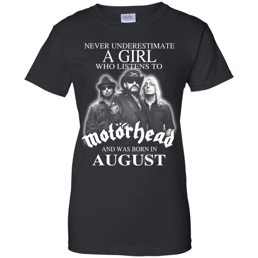 
	A Girl Who Listens To Motorhead And Was Born In August T-Shirts, Hoodie, Tank