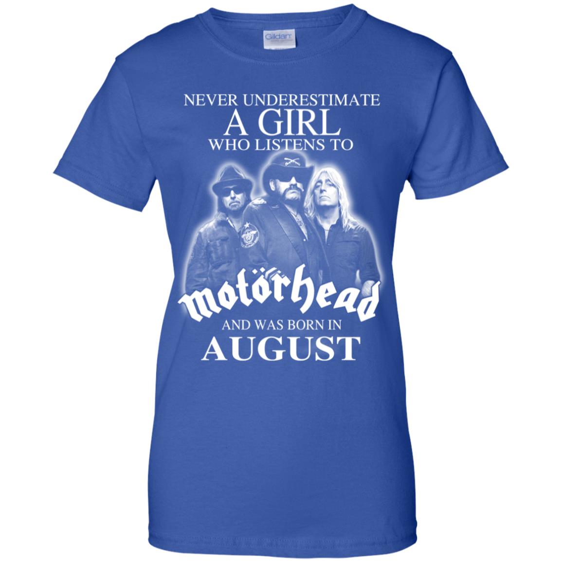 A Girl Who Listens To Motorhead And Was Born In August T-Shirts, Hoodie, Tank