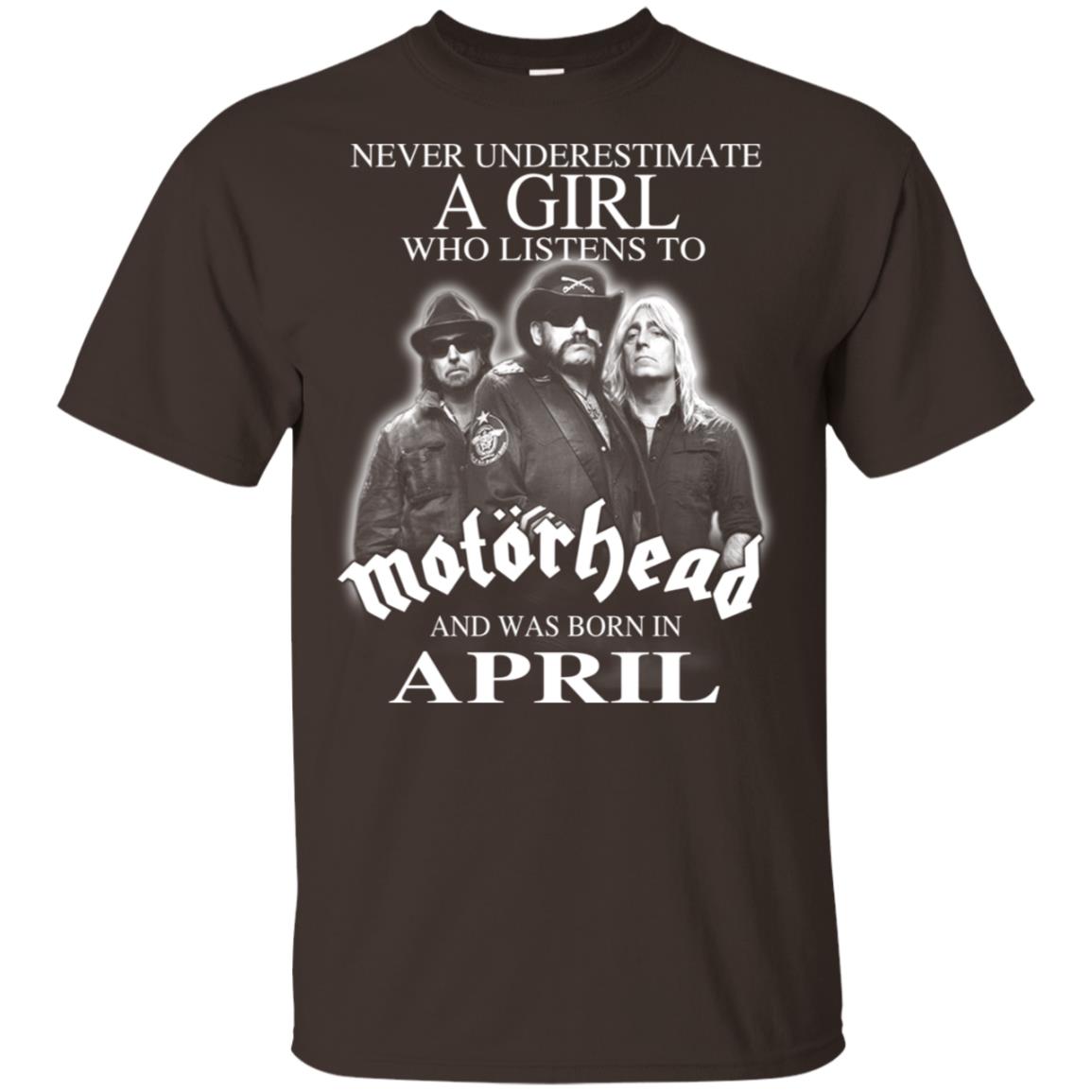 A Girl Who Listens To Motorhead And Was Born In April T-Shirts, Hoodie, Tank