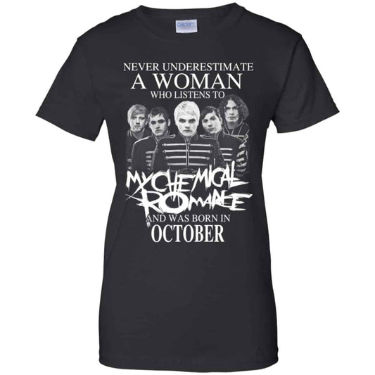 
	A Woman Who Listens To My Chemical Romance And Was Born In October T-Shirts, Hoodie, Tank