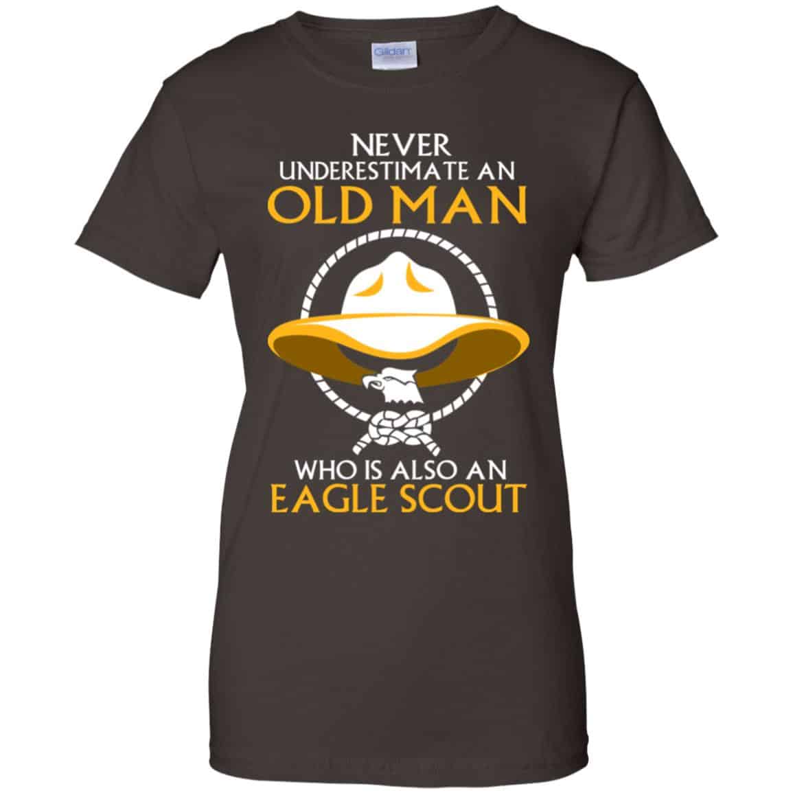 Never Underestimate An Old Man Who Is Also An Eagle Scout Shirt, Hoodie, Tank