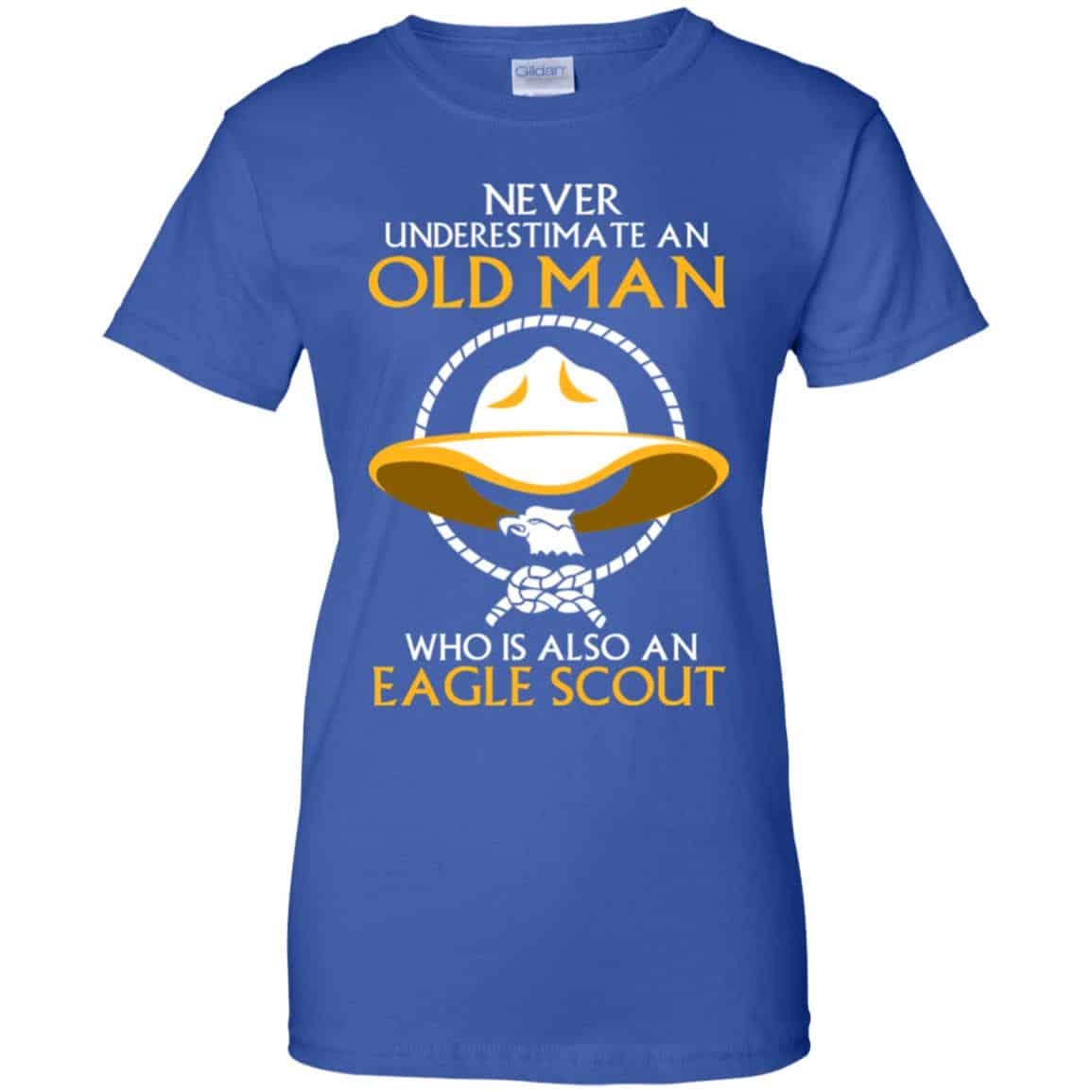 Never Underestimate An Old Man Who Is Also An Eagle Scout Shirt, Hoodie, Tank
