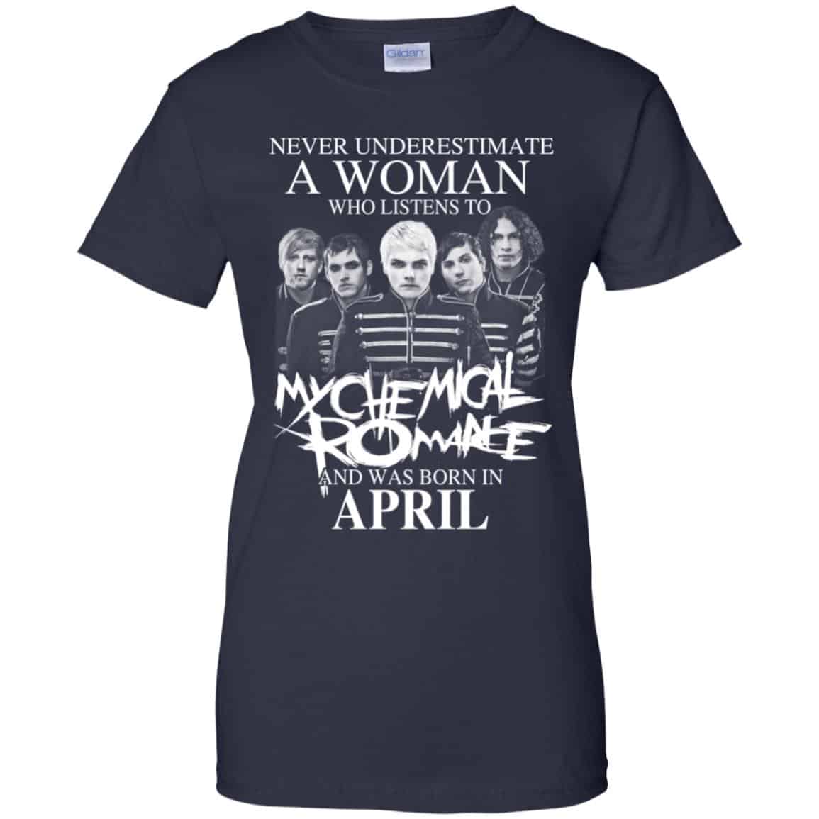 A Woman Who Listens To My Chemical Romance And Was Born In April T-Shirts, Hoodie, Tank