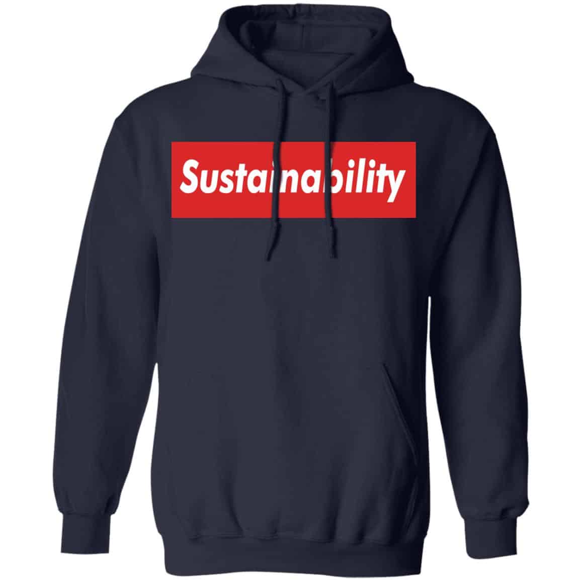Sustainability Shirt, Hoodie, Tank