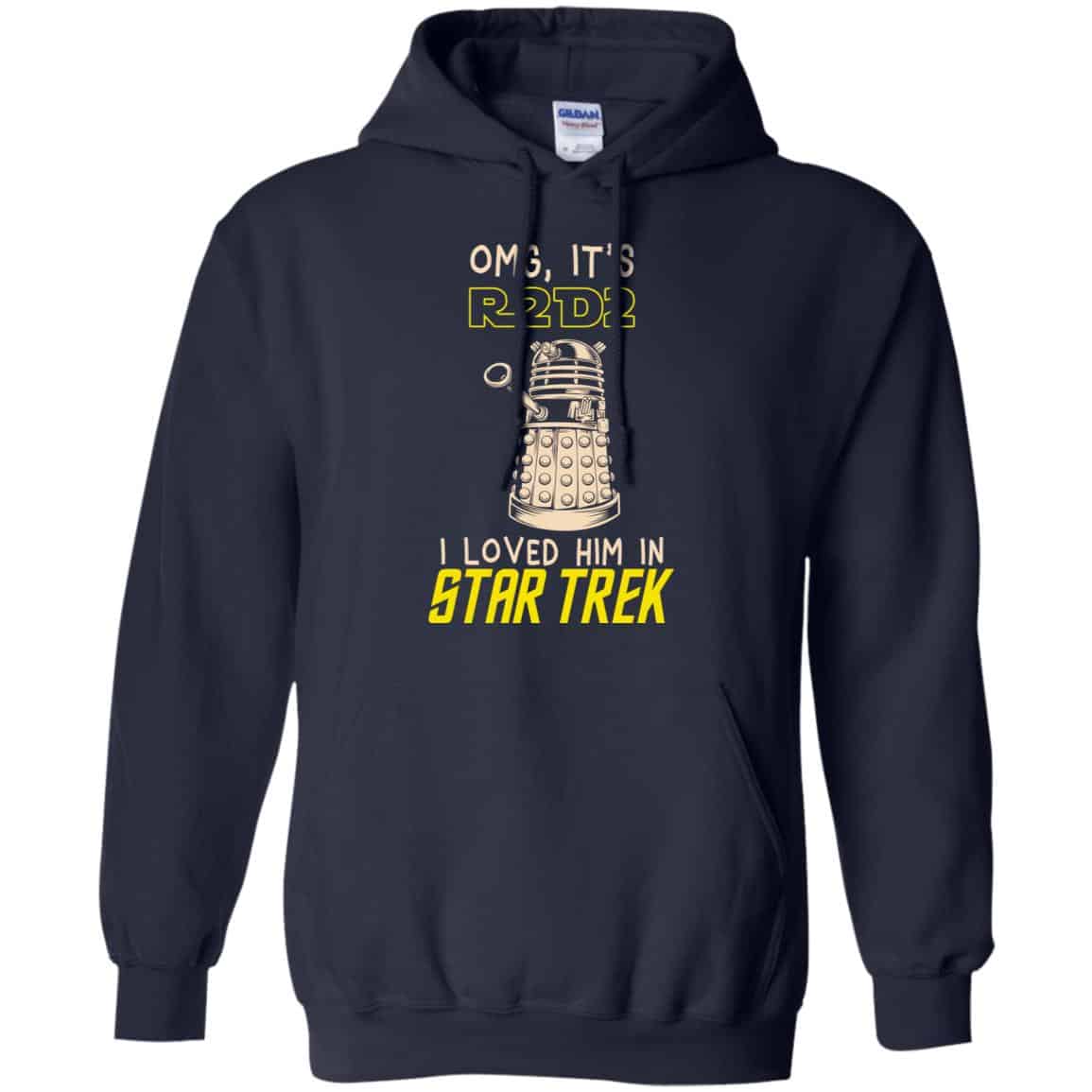 OMG It’s R2D2 I Loved Him In Star Trek Shirt, Hoodie, Tank