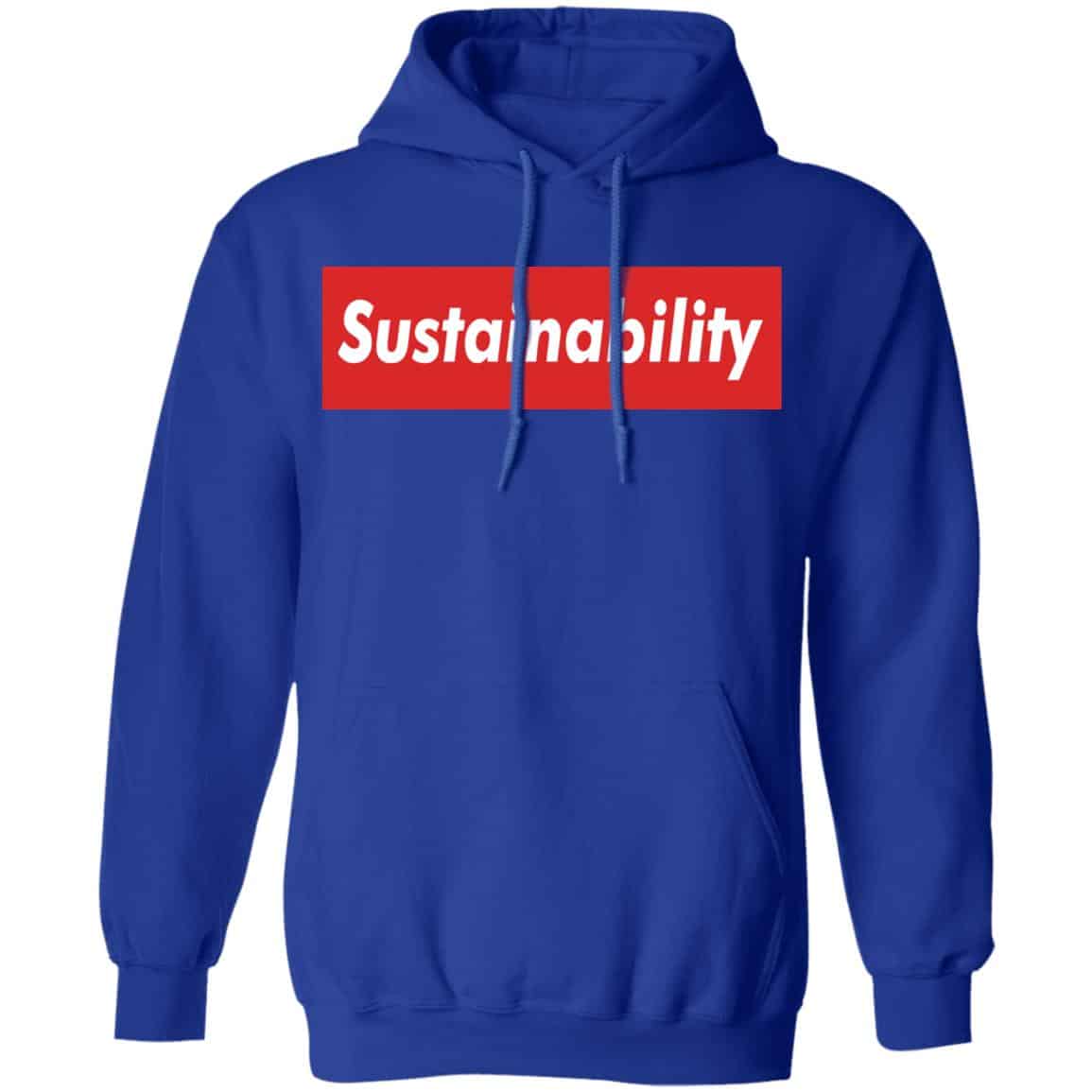 Sustainability Shirt, Hoodie, Tank