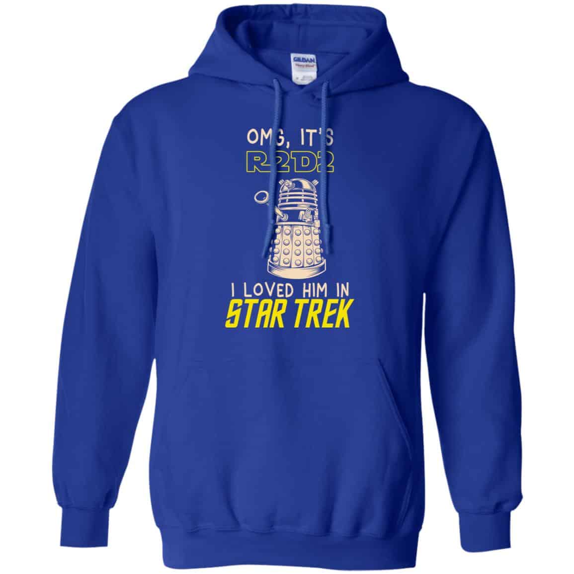 OMG It’s R2D2 I Loved Him In Star Trek Shirt, Hoodie, Tank