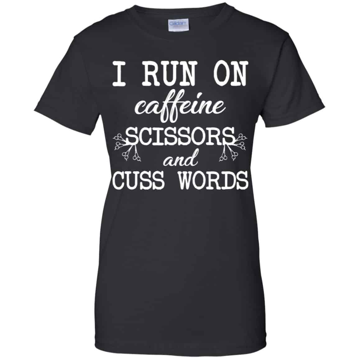 
	I Run On Caffeine Scissors And Cuss Words Shirt, Hoodie, Tank