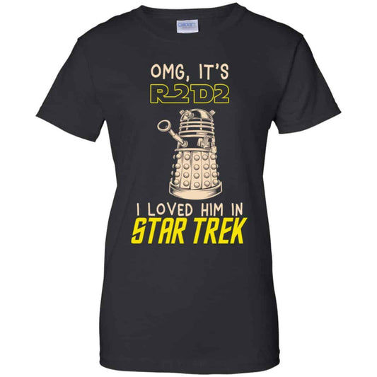 
	OMG It’s R2D2 I Loved Him In Star Trek Shirt, Hoodie, Tank