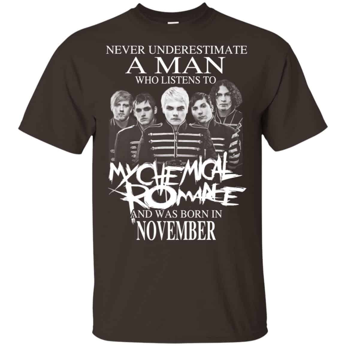 A Man Who Listens To My Chemical Romance And Was Born In November T-Shirts, Hoodie, Tank