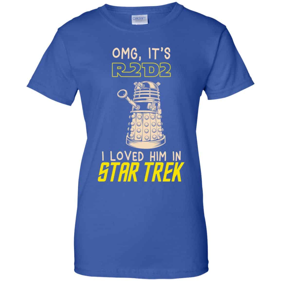 OMG It’s R2D2 I Loved Him In Star Trek Shirt, Hoodie, Tank