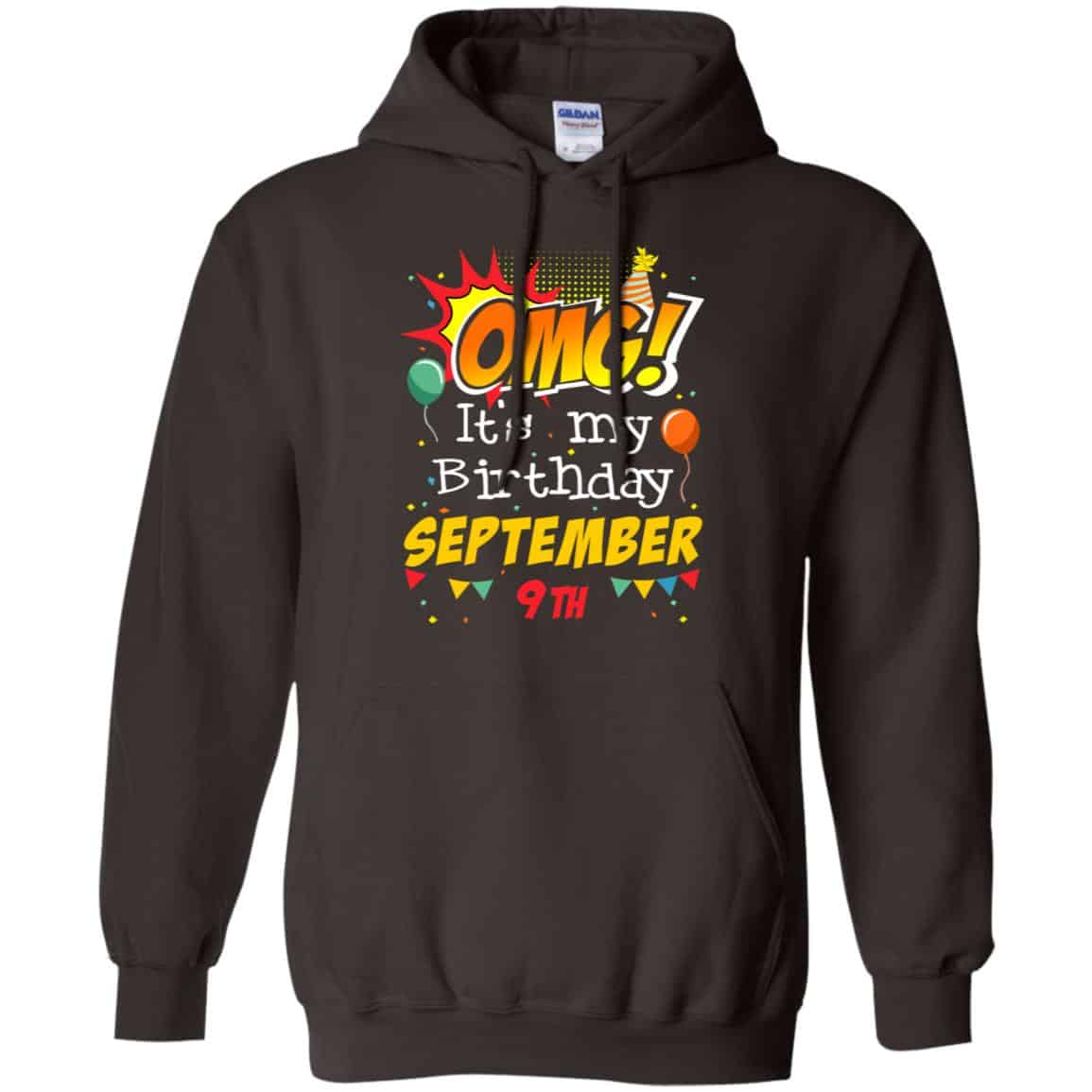 OMG! It’s My Birthday September 9th Shirt, Hoodie, Tank