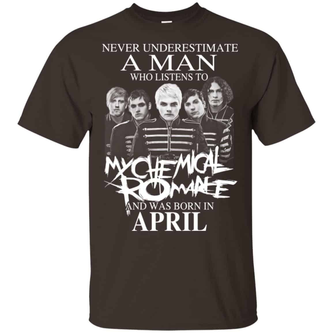 
	A Man Who Listens To My Chemical Romance And Was Born In April T-Shirts, Hoodie, Tank