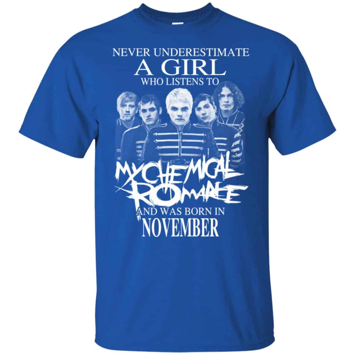 A Girl Who Listens To My Chemical Romance And Was Born In November T-Shirts, Hoodie, Tank