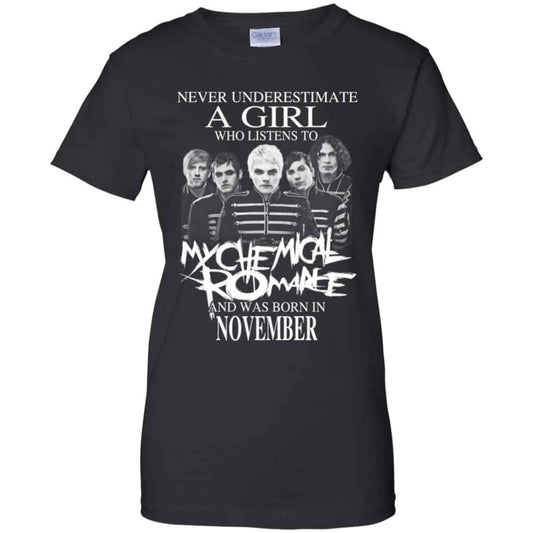 
	A Girl Who Listens To My Chemical Romance And Was Born In November T-Shirts, Hoodie, Tank