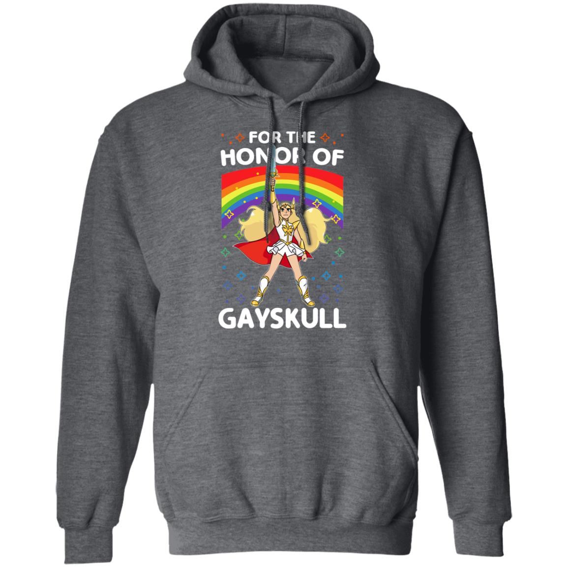 For The Honor Of Gayskull Shera Shirt, Hoodie, Tank