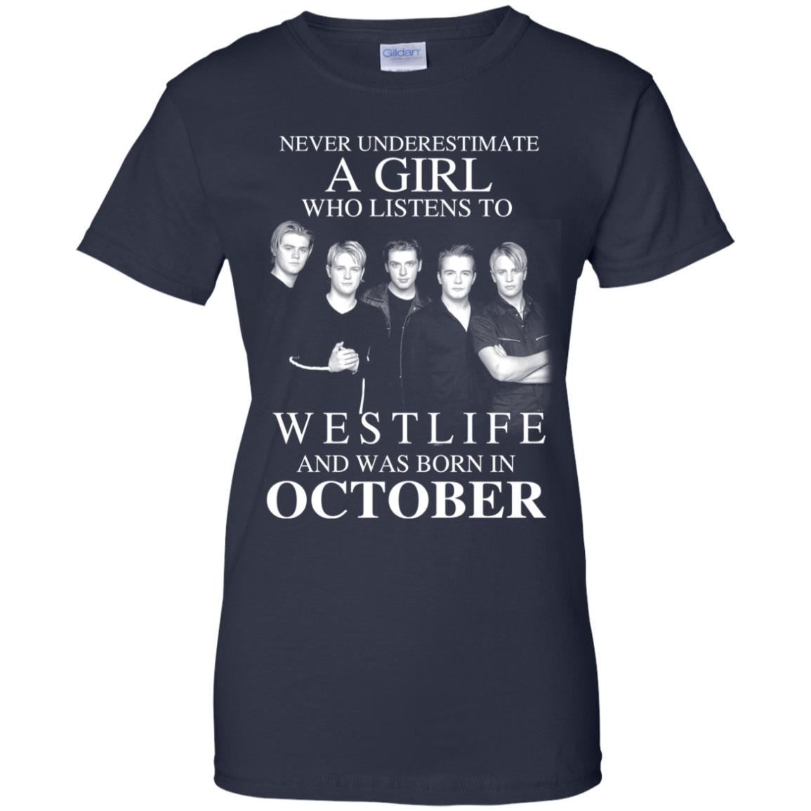 A Girl Who Listens To Westlife And Was Born In October T-Shirts, Hoodie, Tank