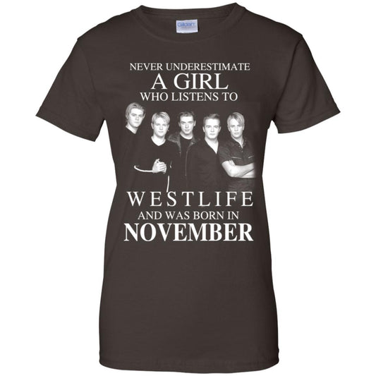 A Girl Who Listens To Westlife And Was Born In November T-Shirts, Hoodie, Tank