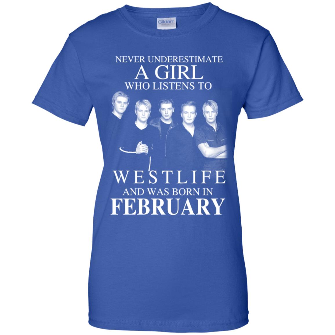 A Girl Who Listens To Westlife And Was Born In February T-Shirts, Hoodie, Tank