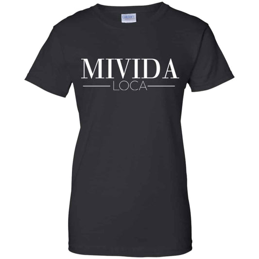 
	Mi Vida Loca My Crazy Life In Spanish Shirt, Hoodie, Tank