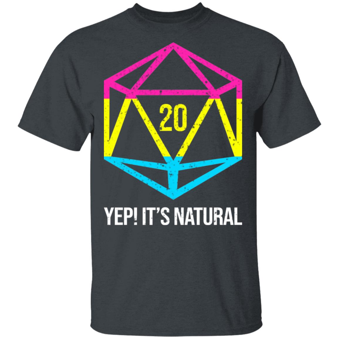 It’s Natural 20 Pansexual Flag Pride LGBT Right Saying Shirt, Hoodie, Tank