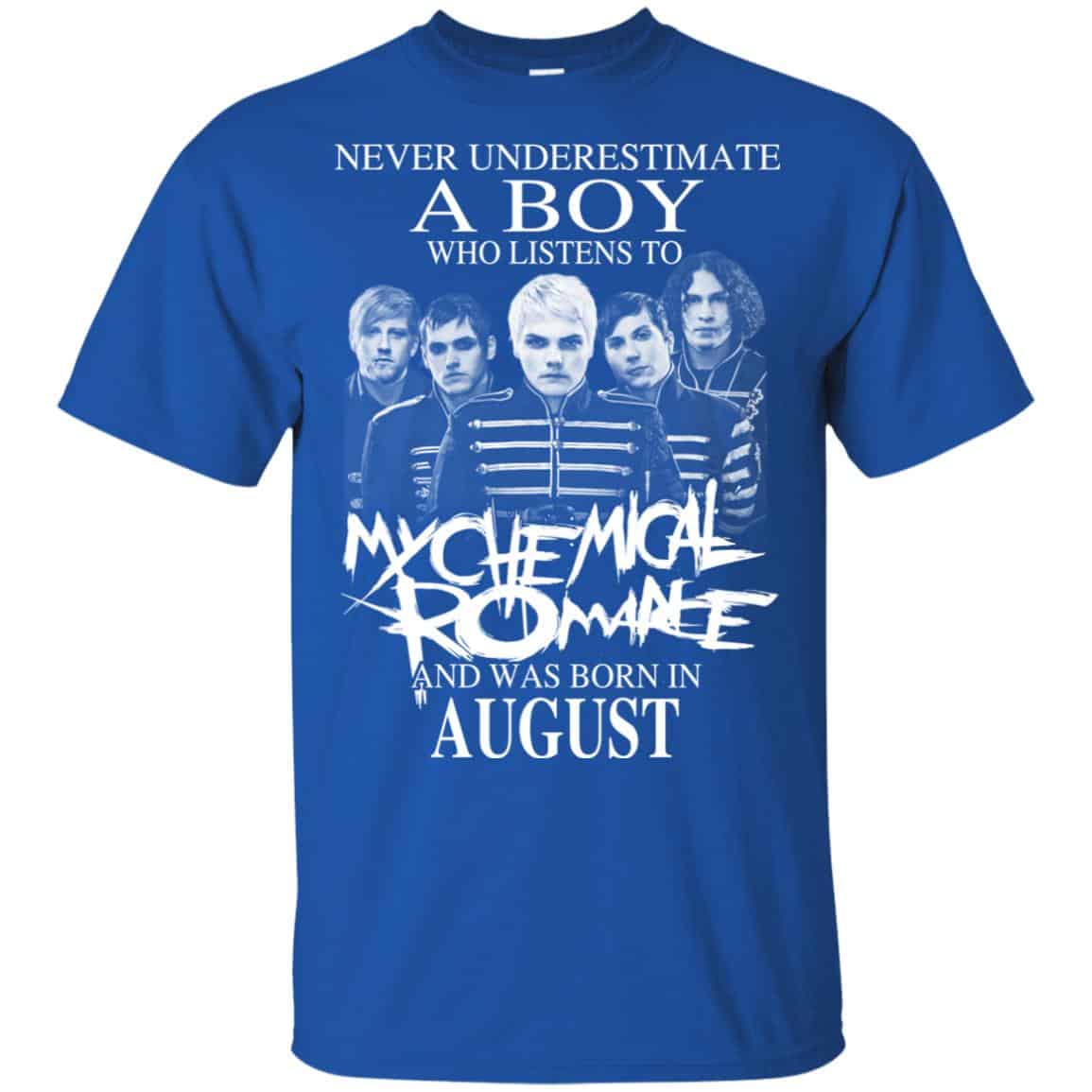 A Boy Who Listens To My Chemical Romance And Was Born In August T-Shirts, Hoodie, Tank
