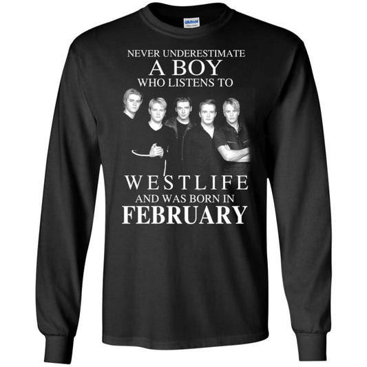 A Boy Who Listens To Westlife And Was Born In February T-Shirts, Hoodie, Tank
