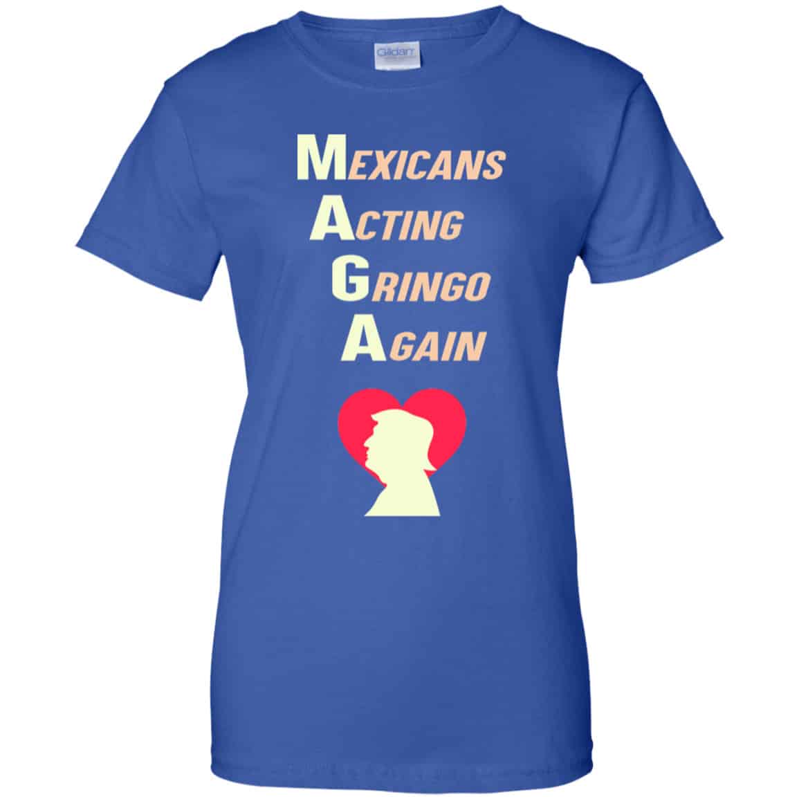 Mexicans Acting Gringo Again MAGA Love Trump Shirt, Hoodie, Tank