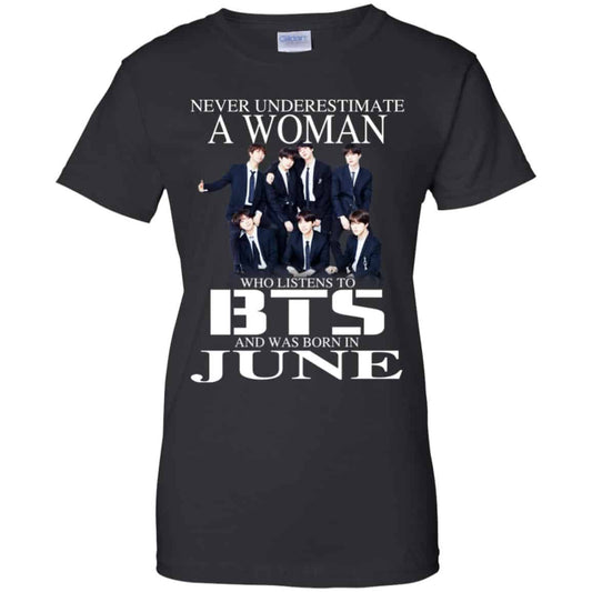 
	A Woman Who Listens To BTS And Was Born In June T-Shirts, Hoodie, Tank