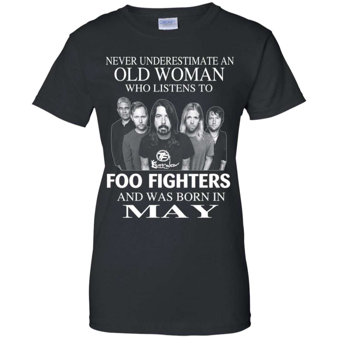 
	An Old Woman Who Listens To Foo Fighters And Was Born In May T-Shirts, Hoodie, Tank