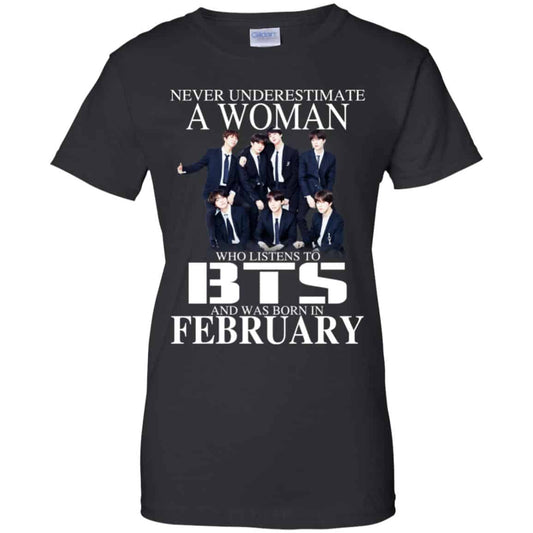 
	A Woman Who Listens To BTS And Was Born In February T-Shirts, Hoodie, Tank