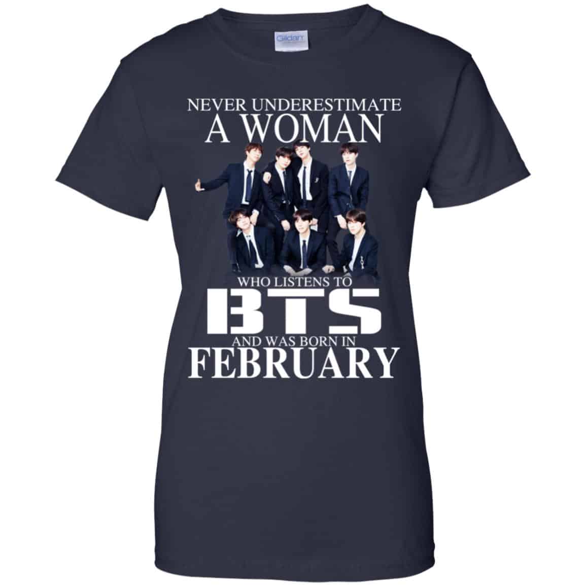 A Woman Who Listens To BTS And Was Born In February T-Shirts, Hoodie, Tank
