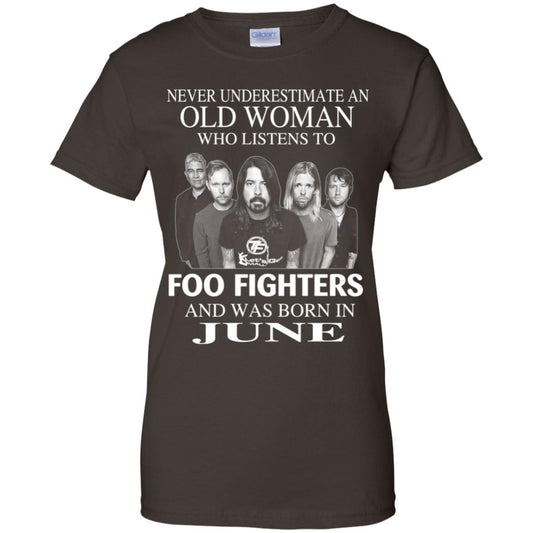 An Old Woman Who Listens To Foo Fighters And Was Born In June T-Shirts, Hoodie, Tank