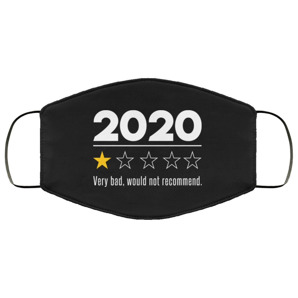 2020 This Year Very Bad Would Not Recommend Face Mask