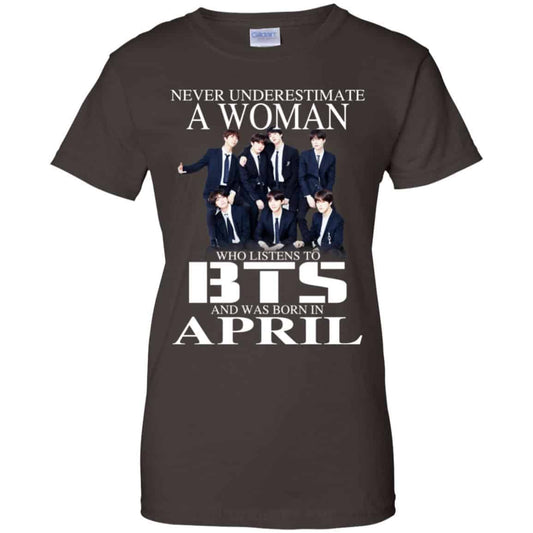A Woman Who Listens To BTS And Was Born In April T-Shirts, Hoodie, Tank