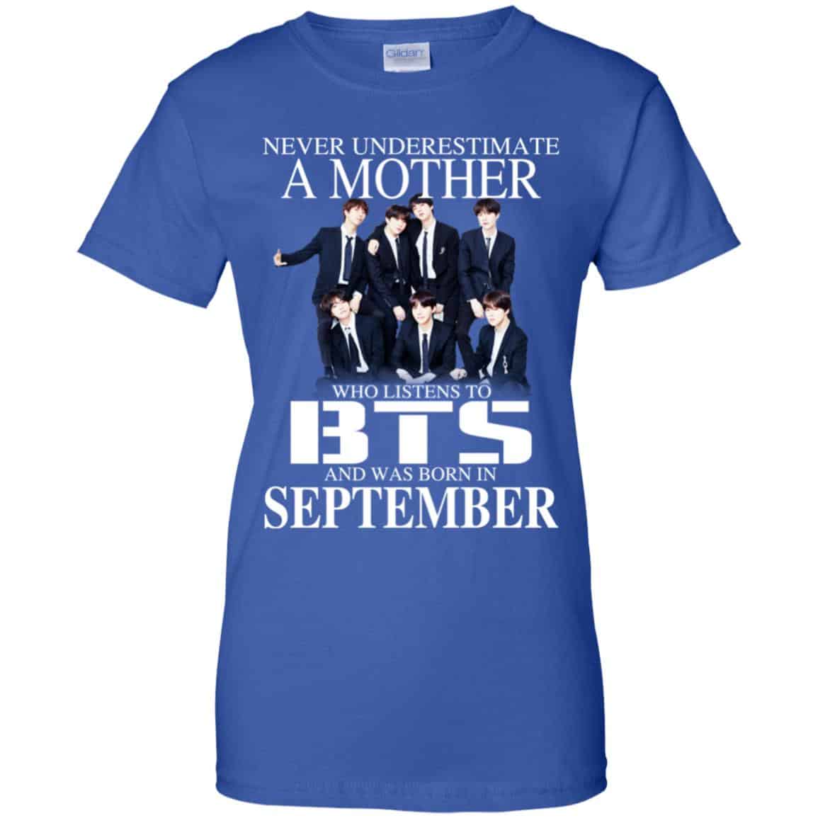 A Mother Who Listens To BTS And Was Born In September T-Shirts, Hoodie, Tank