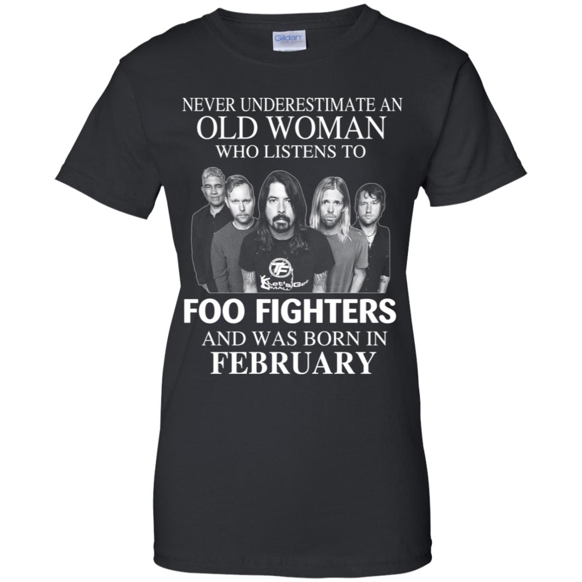 
	An Old Woman Who Listens To Foo Fighters And Was Born In February T-Shirts, Hoodie, Tank