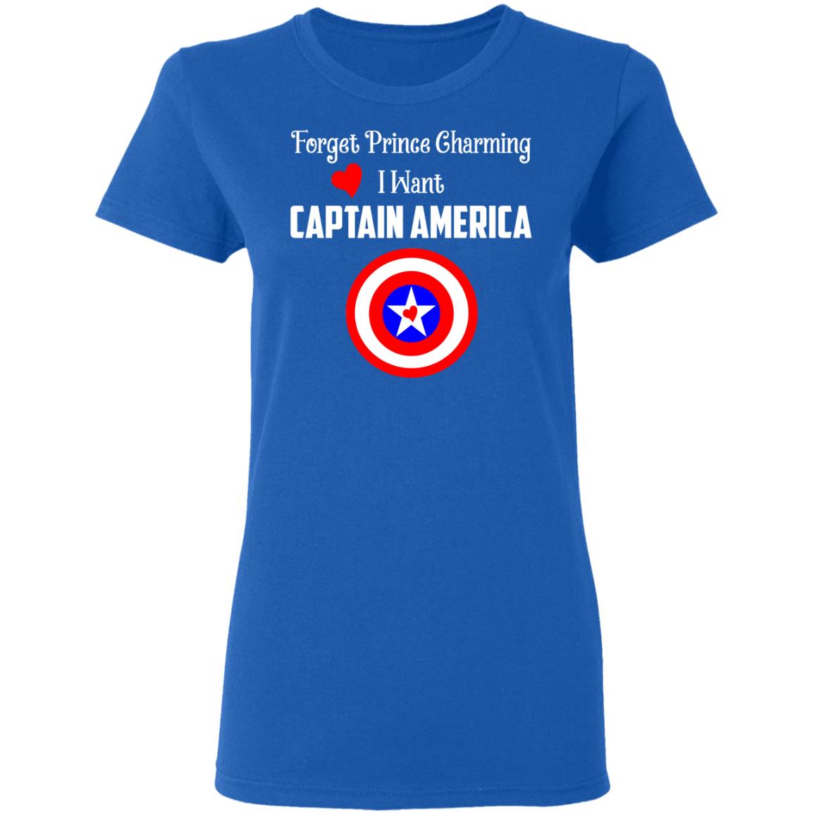 Forget Prince Charming I Want Captain America Shirt, Hoodie, Tank