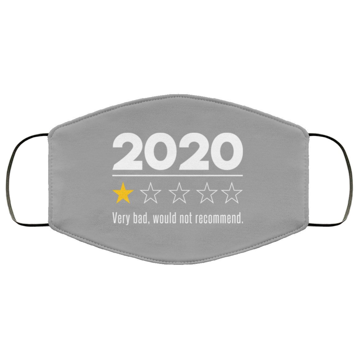 2020 This Year Very Bad Would Not Recommend Face Mask