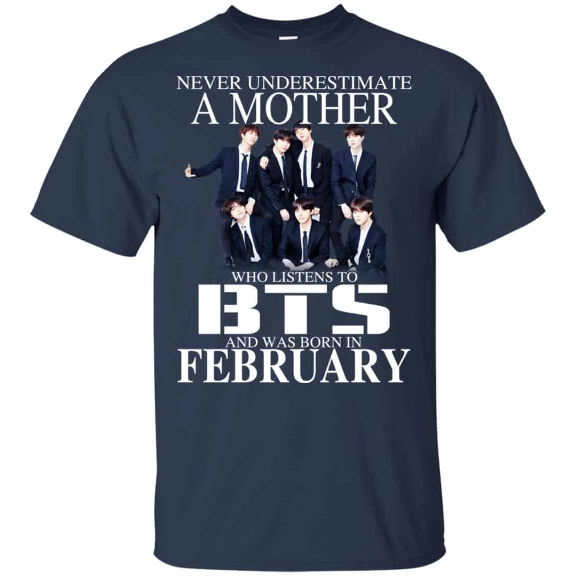 A Mother Who Listens To BTS And Was Born In February T-Shirts, Hoodie, Tank