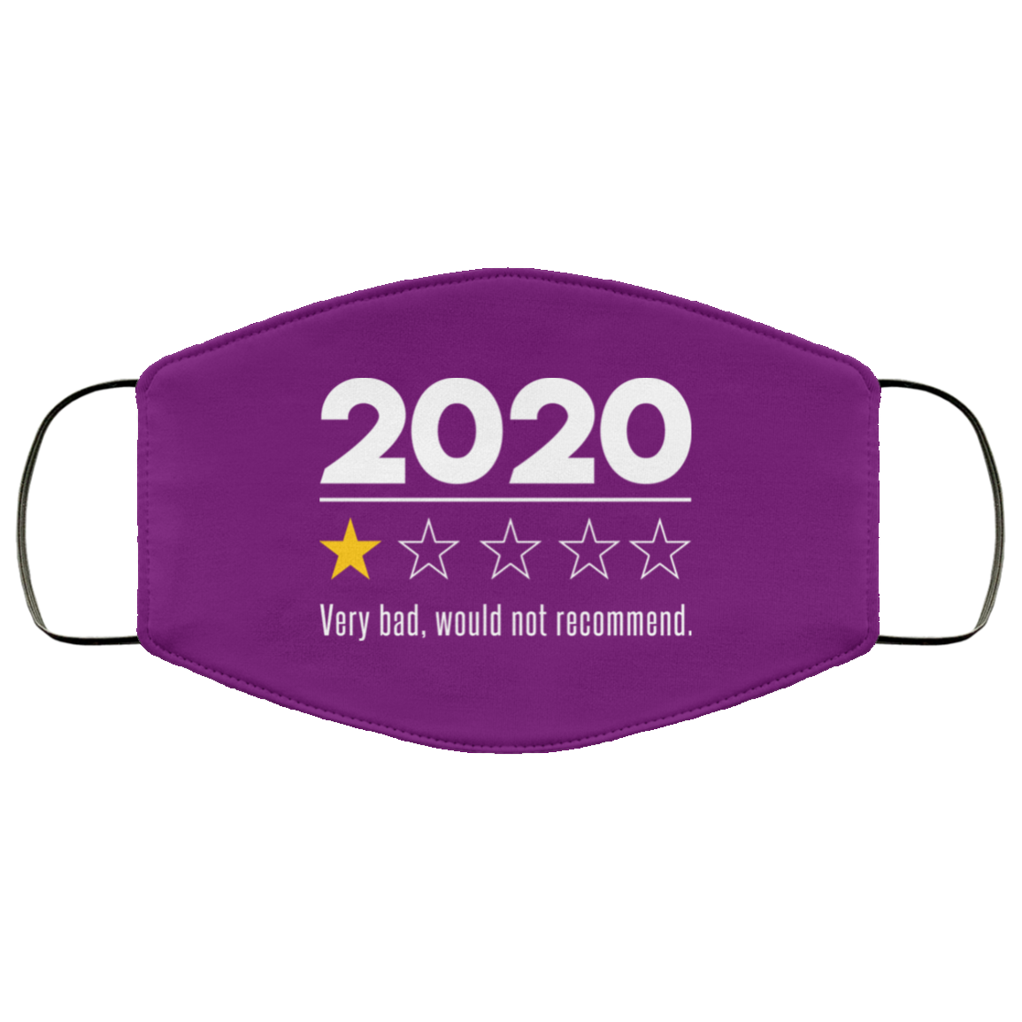 2020 This Year Very Bad Would Not Recommend Face Mask